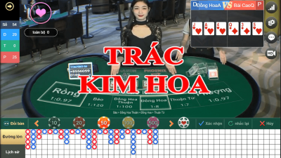 Trác Kim Hoa là gì? Cập nhật các mẹo chơi game tại Casino